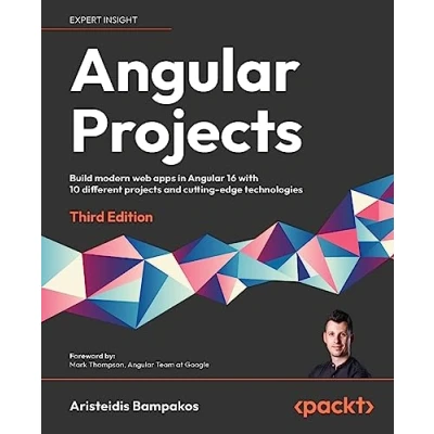 Abbildung von Angular Projects: Build modern web apps in 16 with 10 different projects and cutting edge technologies, 3rd Edition