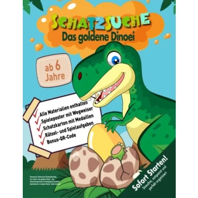 Abbildung von Dinosaurier Schatzsuche Kindergeburtstag ab 6 Jahren: Das goldene Dinoei eine abwechslungsreiche Schnitzeljagd mit kreativen Spielstationen &amp; lustigen Rätseln. Sofort startklar! (Bravo Schatzsuche)