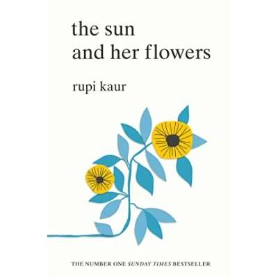 Abbildung von The Sun and Her Flowers: Rupi Kaur