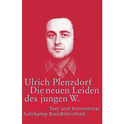 Abbildung von Die neuen Leiden des jungen W. Text und Kommentar