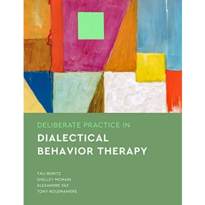 Abbildung von Deliberate Practice in Dialectical Behavior Therapy (Essentials of Practice)