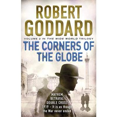 Abbildung von the Corners of Globe: (The Wide World James Maxted 2) Trilogy,