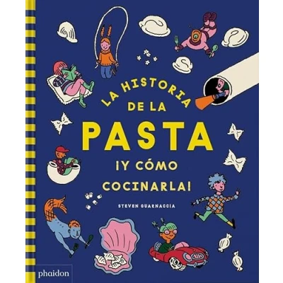 Abbildung von La Historia De Pasta Y Cómo Cocinarla!/ the Story of and How to Cook It!