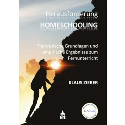 Abbildung von Herausforderung Homeschooling: Theoretische Grundlagen und empirische Ergebnisse zum Fernunterricht