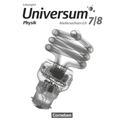 Abbildung von Universum Physik Sekundarstufe I Niedersachsen G9 7./8. Schuljahr: Lösungen zum Schulbuch