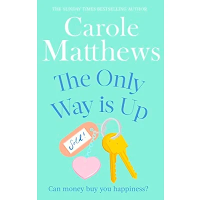 Abbildung von the Only Way is Up: uplifting, heartwarming read from Sunday Times bestseller