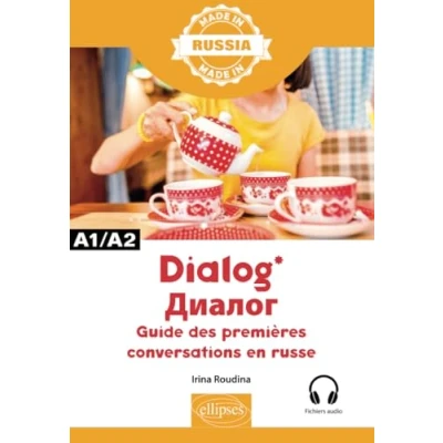 Abbildung von Dialog Guide des premières conversations en russe A1/A2 Avec fichiers audio (Made in)