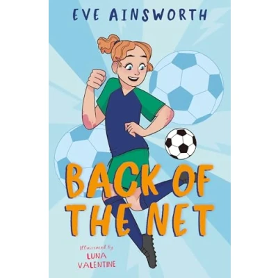 Abbildung von Back of the Net: an inspiring story about friendship and women’s football
