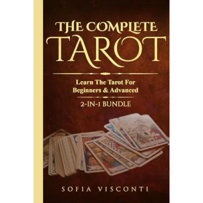 Abbildung von The Complete Tarot: Learn Tarot For Beginners &amp; Advanced