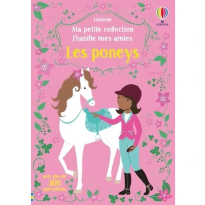 Abbildung von J&#039;habille mes amies Ma petite collection Les poneys