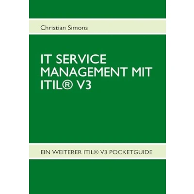 Abbildung von IT Service Management mit ITIL® V3 Pocketguide