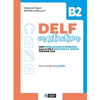 Abbildung von Delf en situation B2. per le Scuole superiori. Ediz. la scuola. Con File audio il download