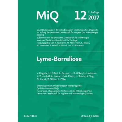 Abbildung von MIQ 12: Lyme Borreliose: Qualitätsstandards in der mikrobiologisch infektiologischen Diagnostik