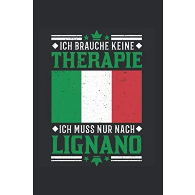 Abbildung von Lignano Notizbuch: Therapie Italien Urlaub Reise Geschenk / 6x9 Zoll 120 karierte Seiten