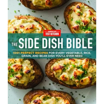 Abbildung von The Side Dish Bible: 1001 Perfect Recipes for Every Vegetable, Rice, Grain, and Bean You Will Ever Need