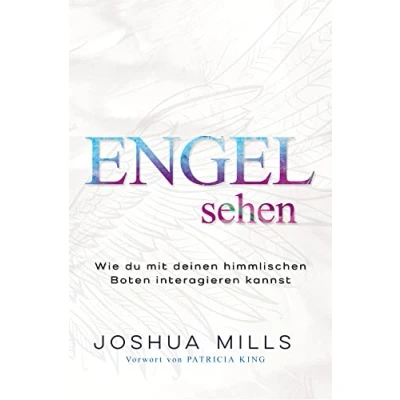Abbildung von Engel sehen: Wie du mit deinen himmlischen Boten interagieren kannst
