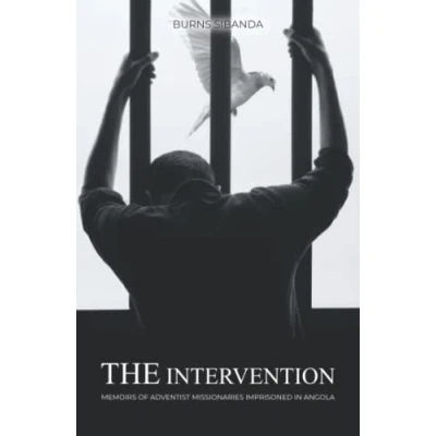 Abbildung von The Intervention: Memoirs of Adventist Missionaries Imprisoned in Angola