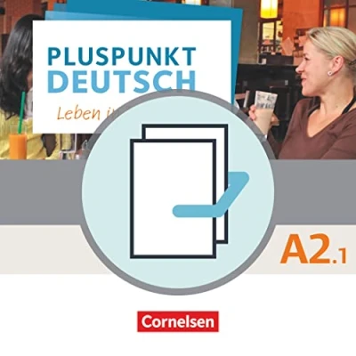 Abbildung von Pluspunkt Deutsch Leben in Deutschland Allgemeine Ausgabe / A2: Teilband 1 Arbeitsbuch und Kursbuch (2. Ausgabe) 120771 7 120574 4 Im Paket: Paket