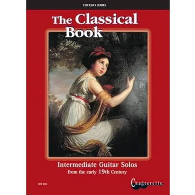 Abbildung von the Classical Book: Intermediate Guitar Solos from early 19th Century. Gitarre. (The EGTA Series)