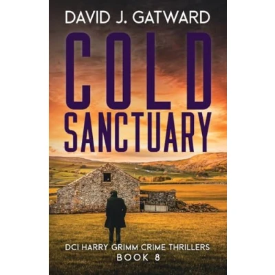 Abbildung von Cold Sanctuary (DCI Harry Grimm Crime Thrillers, Band 8)