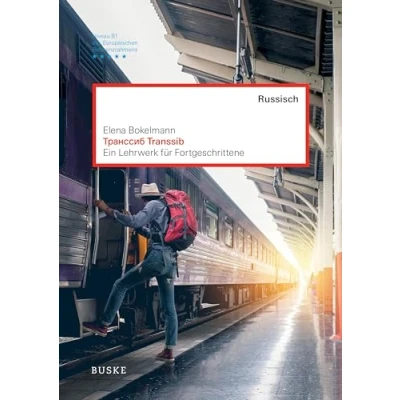 Abbildung von Transsib: Ein Russisch Lehrwerk für Fortgeschrittene
