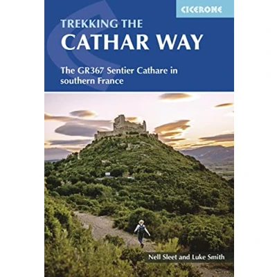 Abbildung von Trekking The Cathar Way: GR367 Sentier Cathare in southern France (Cicerone guidebooks)