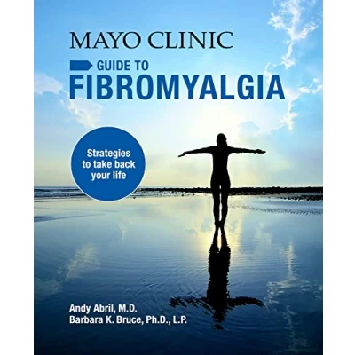 Abbildung von Mayo Clinic on Fibromyalgia: Strategies to Take Back Your Life