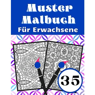 Abbildung von Muster Malbuch Für Erwachsene: Entspannung Und Stressabbau Hochwertiges Ausmalbuch Mit Einseitig Bedruckten Seiten Kristalle Wellen Blumen Mehr Auch Senioren
