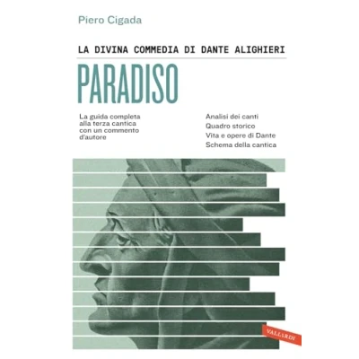 Abbildung von La Divina Commedia di Dante Alighieri. Paradiso. guida completa alla terza cantica con un commento d&#039;autore (SuperSintesi)
