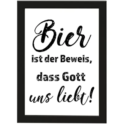 Abbildung von PICSonPAPER Poster DIN A4 Bier ist der Beweis, DASS Gott Uns LIEBT!, gerahmt mit schwarzem Bilderrahmen, Geburtstagsgeschenk, Rahmen, Kunstdruck, Typographie (Bier Beweis)