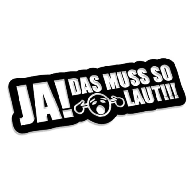 Abbildung von JA! Das muss so laut!!! L 0009 (schwarz) // Sticker OEM JDM Style Aufkleber