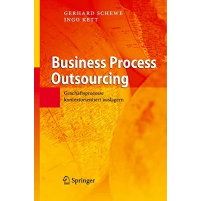 Abbildung von Business Process Outsourcing: Geschäftsprozesse kontextorientiert auslagern