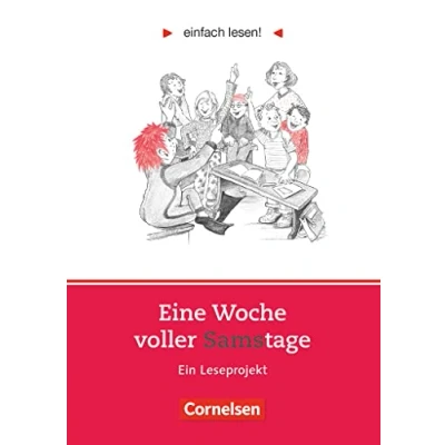 Abbildung von Niveau 1 Eine Woche voller Samstage: Ein Leseprojekt zu dem gleichnamigen Roman von Paul Maar. Arbeitsbuch mit Lösungen (Einfach lesen! Leseprojekte: Leseförderung ab Klasse 5)