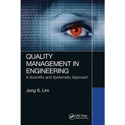 Abbildung von Quality Management in Engineering: A Scientific and Systematic Approach