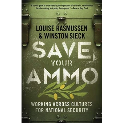 Abbildung von Save Your Ammo: Working Across Cultures for National Security