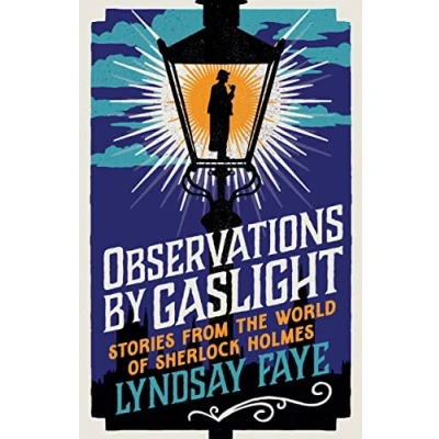 Abbildung von Observations by Gaslight: Stories from the World of Sherlock Holmes