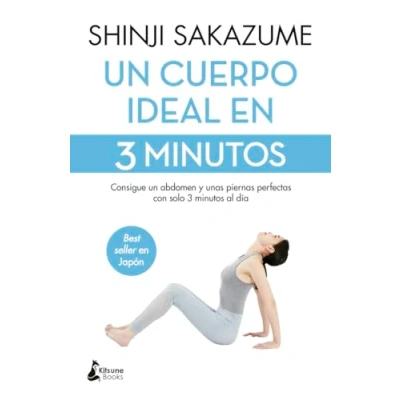 Abbildung von un cuerpo ideal en 3 minutos: Consigue abdomen y unas piernas perfectas