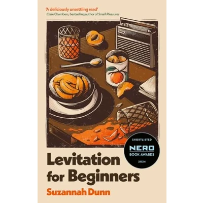 Abbildung von Levitation FOR Beginners: SHORTLISTED THE NERO FICTION PRIZE 2024