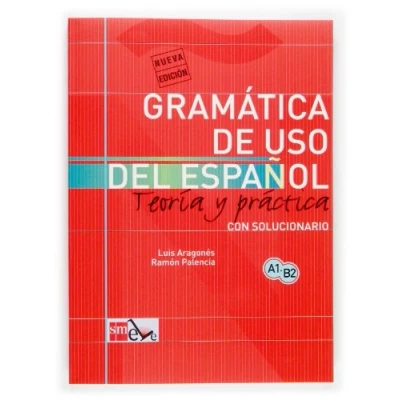 Abbildung von Gramática de uso del español: Teoría y práctica A1 B2: Teoria Practica