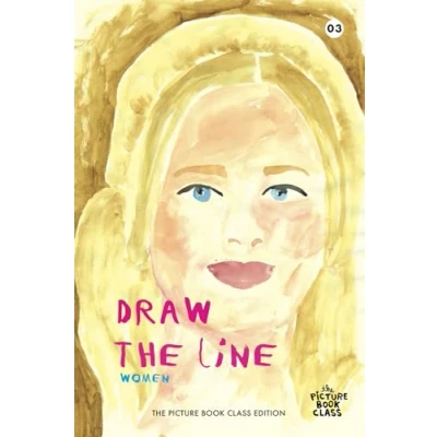 Abbildung von Draw the line: Women (THE PICTURE BOOK CLASS EDITION)