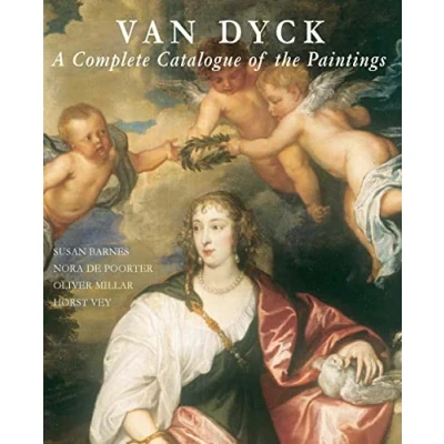 Abbildung von Van Dyck the Complete Paintings: A Catalogue of Paintings (Paul Mellon Centre for Studies in British Art)