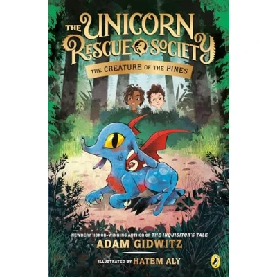 Abbildung von the Creature of Pines (The Unicorn Rescue Society, Band 1)