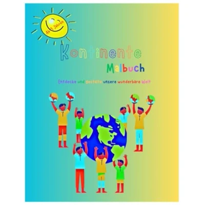 Abbildung von Kontinente Malbuch: Entdecke und gestalte unsere wunderbare Welt