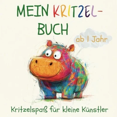 Abbildung von Kritzelbuch ab 1 Jahr: Malbuch für Kleinkinder mit liebevollen Motiven zum Ausmalen, Kritzeln und Spaß haben