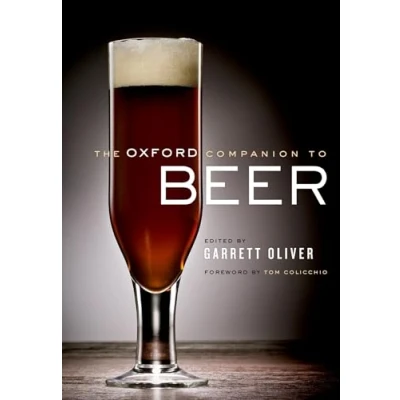 Abbildung von The Oxford Companion to Beer: . (Oxford To... (Hardcover))