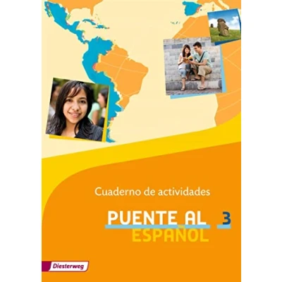Abbildung von Puente al Español Ausgabe 2012: Cuaderno de actividades 3 (Puente Español: Lehrwerk für Spanisch als 3. Fremdsprache 2012)
