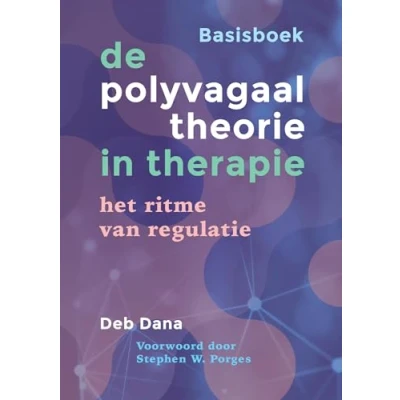 Abbildung von De polyvagaaltheorie in therapie: het ritme van regulatie : basisboek
