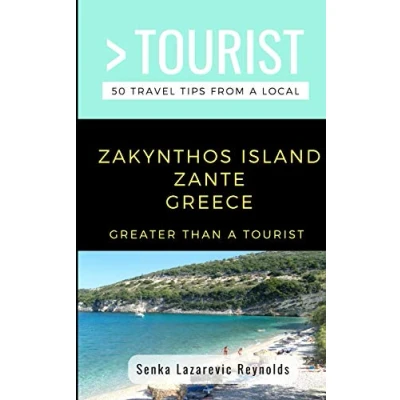 Abbildung von GREATER Than a Tourist ZAKYNTHOS ISLAND ZANTE GREECE: 50 Travel Tips from Local (Greater Greece, Band 429)