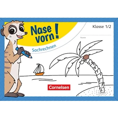 Abbildung von Nase vorn! Mathematik Übungshefte 1./2. Schuljahr: Sachrechnen Übungsheft