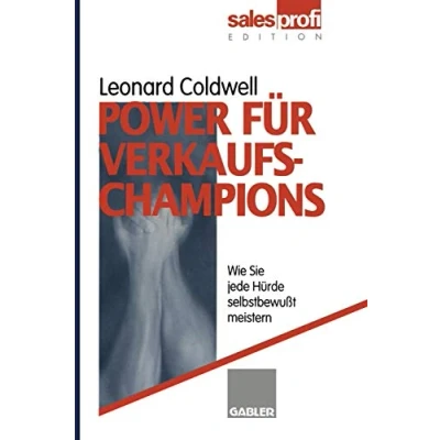 Abbildung von Power für Verkaufs Champions: Wie Sie jede Hürde selbstbewußt meistern (German Edition)